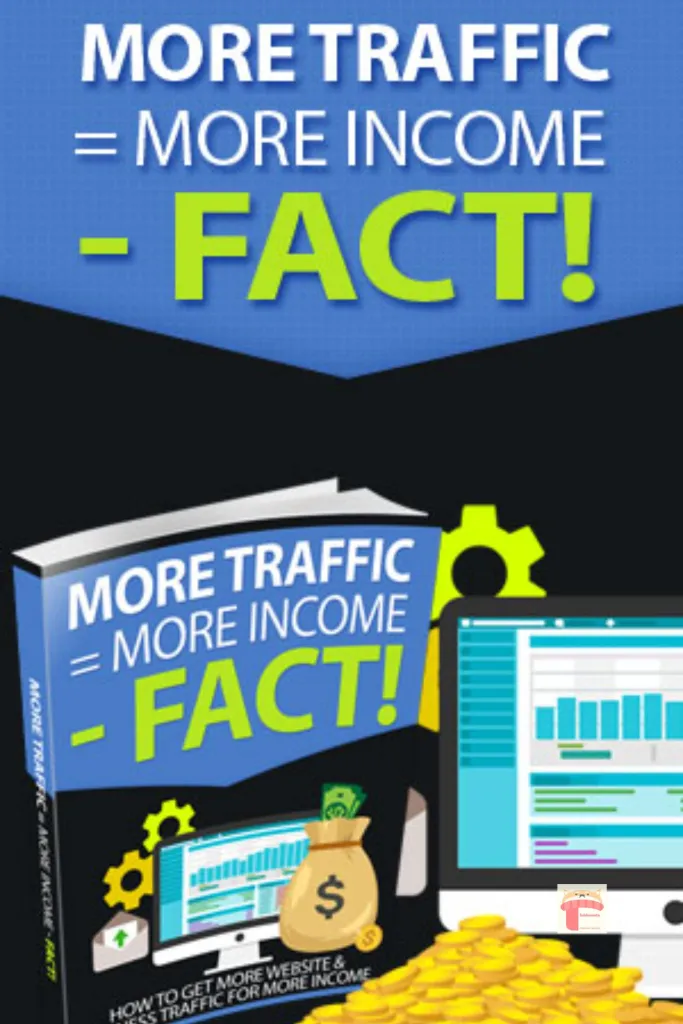 free e-books about more traffic more income !