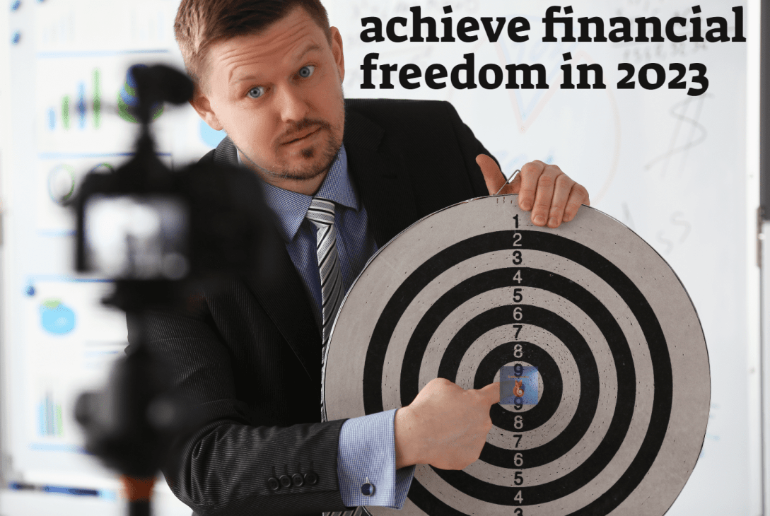achieve financial freedom in 2023