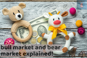 bull market and bear market explained!