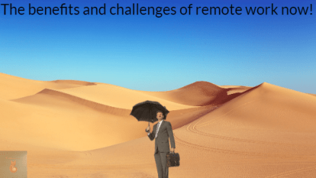 The benefits and challenges of remote work now!