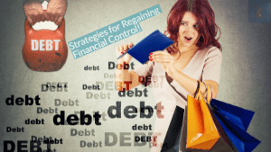 Debt Management: Tips and Strategies for Regaining Financial Control!