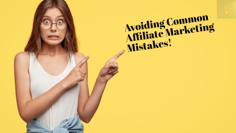 Avoiding Common Affiliate Marketing Mistakes A Guide to Boosting Your Success