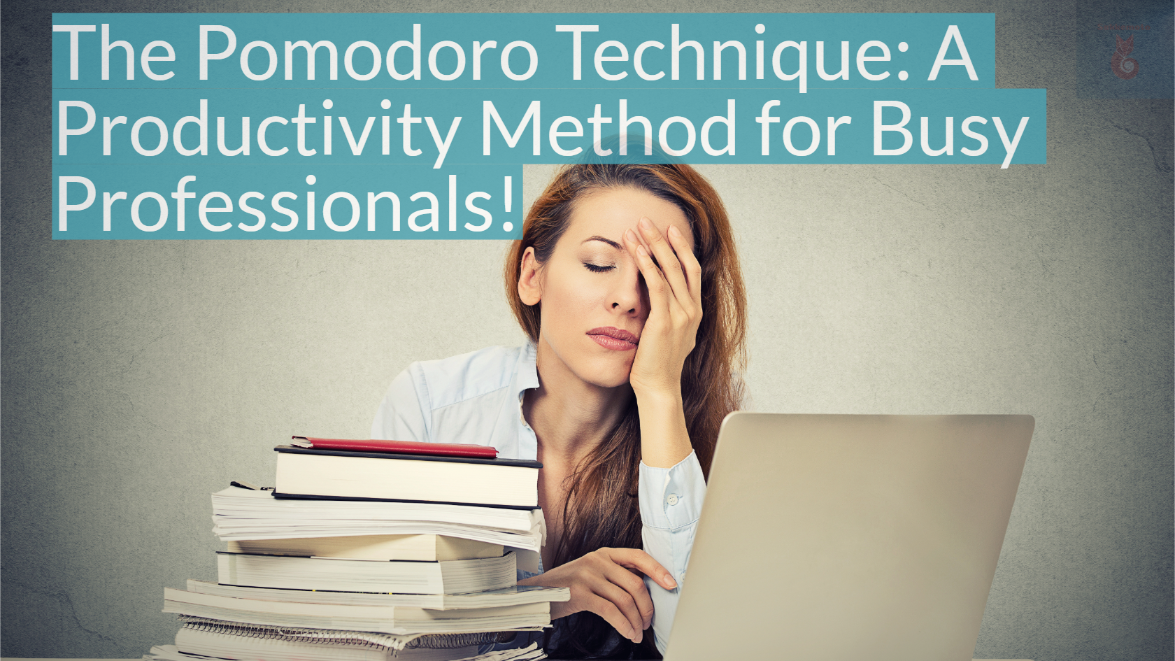 The Pomodoro Technique: A Productivity Method for Busy Professionals!