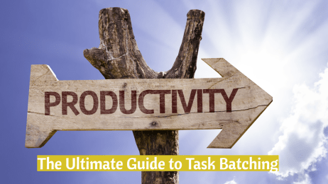 The Ultimate Guide to Task Batching How to Maximize Your Productivity by Grouping Similar Tasks Together