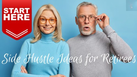 Side Hustle Ideas for Retirees Supplementing Income in Retirement!