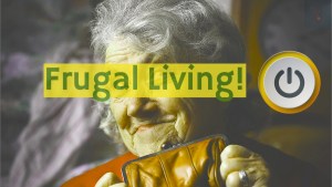 5 Steps to Achieve Financial Freedom Through Frugal Living!