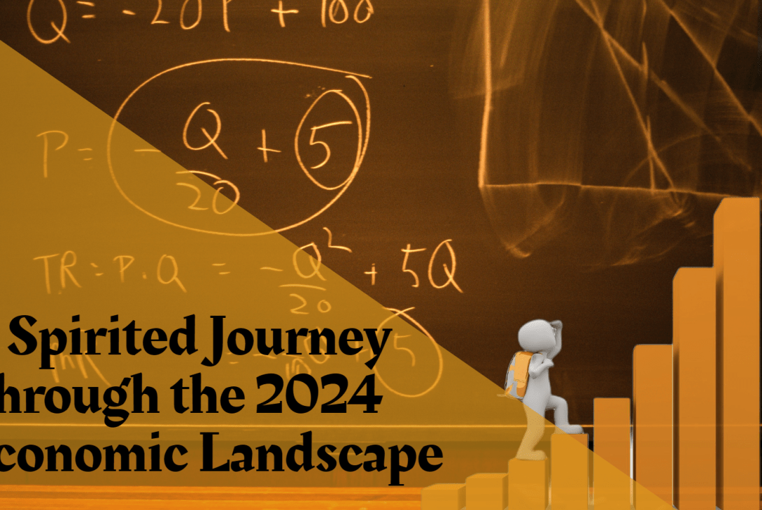 Easy Economics A Spirited Journey Through the 2024 Economic Landscape