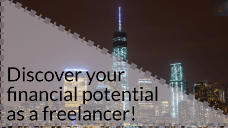 Discover your financial potential as a freelancer!