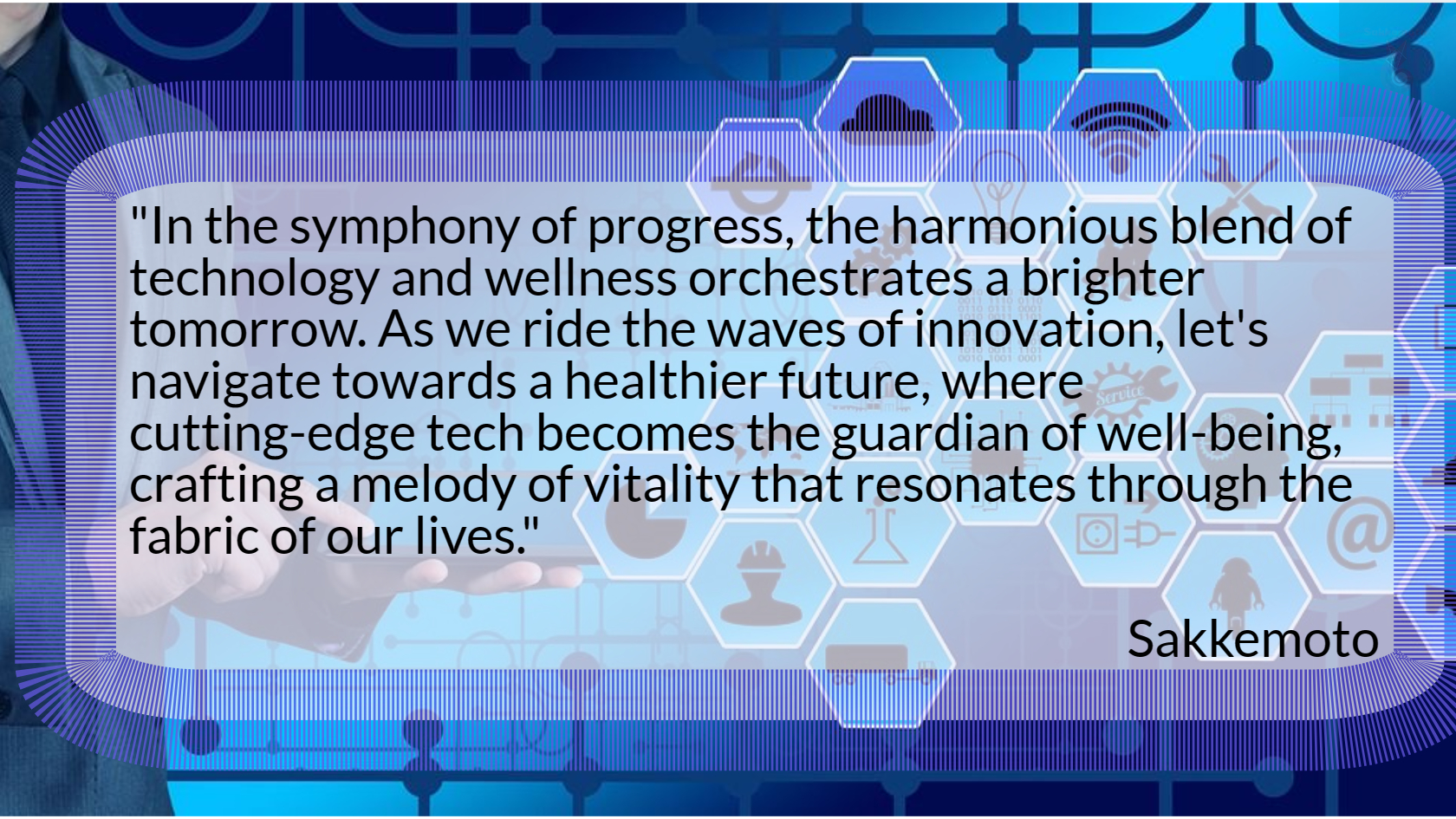 In the symphony of progress, the harmonious blend of technology and wellness orchestrates a brighter tomorrow.